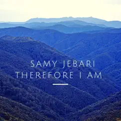 Therefore I Am - Single by Samy Jebari album reviews, ratings, credits