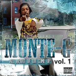 All a Part of the Come up Vol. 1 by CBWYNB & Monte G album reviews, ratings, credits