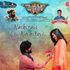 Nachesave Pilla Nachesave (From "Mechanic") - Sid Sriram & Muni Sahekara