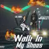 Walk In My Shoes - Single album lyrics, reviews, download