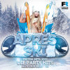 Après Ski Pisten Hits 2022 (Die Party Hits aus den Bergen) - Various Artists