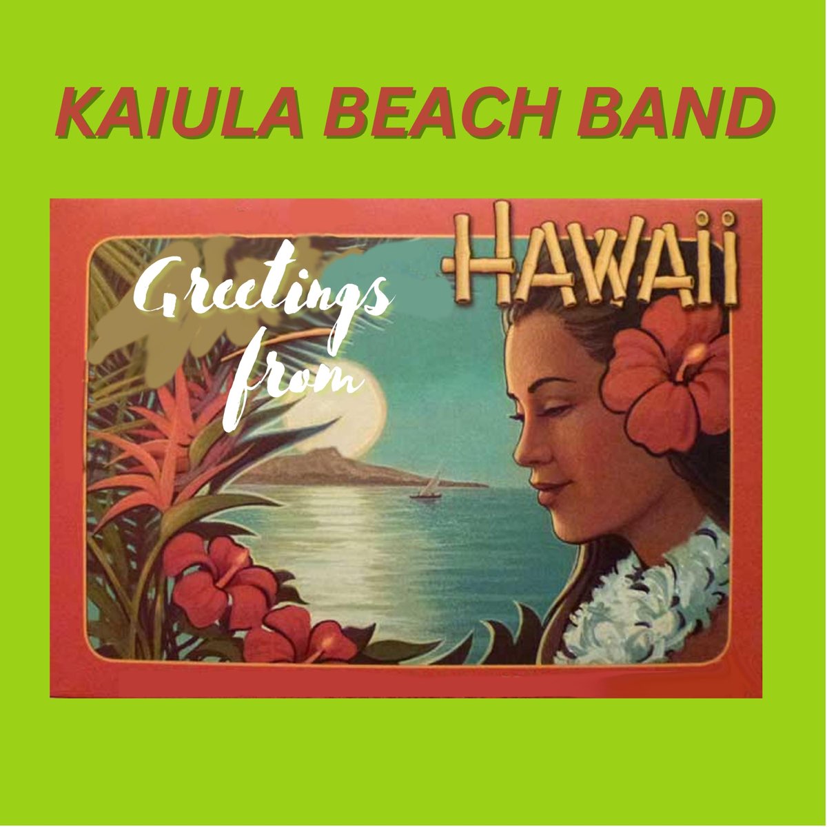 ‎Greetings from Hawaii by Kaiula Beach Band on Apple Music