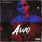 Awo - Uzimatic lyrics