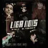 Liga Nois (feat. Mc Pedrinho) - Single album lyrics, reviews, download