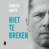 Niet te breken - Sander Aarts