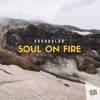 Soul On Fire - Single