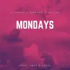 Mondays - Single album lyrics, reviews, download
