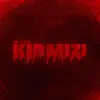 Kirmizi (feat. Emru) - Single album lyrics, reviews, download