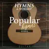 15 Popular Hymns on Guitar album lyrics, reviews, download