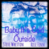 Baby It's Cold Outside artwork