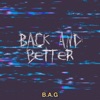 Back&Better
