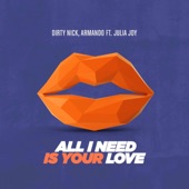 All I Need is Your Love (feat. Julia Joy) artwork