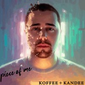 Piece of me (feat. Koffee + Kandee) artwork