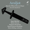 Peterson-Berger: Arnljot - Various Artists