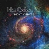 Hz Celestial Night Hypnosis: Binaural Beats for Sleep, Insomnia Cure artwork