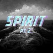 Spirit, Pt. 2 artwork