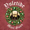 Yuletide - Single album lyrics, reviews, download