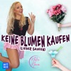 Keine Blumen kaufen (Lieber saufen) - Single