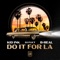 Do It For LA (LAFC Anthem) artwork