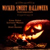 Wicked Sweet Halloween (Instrumentals), 2021