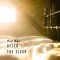 After the Sleep - Fort Hope lyrics