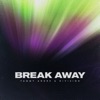 Break Away - Single