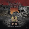 Psychotic Memories - Screams From the Void