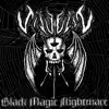 Black Magic Nightmare album lyrics, reviews, download