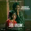 Manniley Eeramundu (From "Jai Bhim") - Single album lyrics, reviews, download