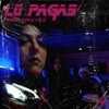 LO PAGAS - Single