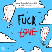 Fuck Love (feat. MOL & Lidia Vodec) artwork