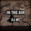 In the Air - Single