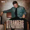 Strangers in a Photograph (Demo) - Single album lyrics, reviews, download