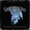 Guerrero De La Vida (feat. Joshua El Klandestino) - The Family Crew lyrics