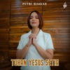 Tuhan Yesus Setia - Single