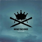 Bend the Knee artwork