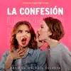 La Confesión - Single album lyrics, reviews, download