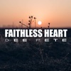 Faithless Heart - Single