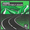 Lost Myself Again - Single