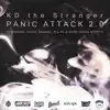 Panic Attack 2.0 (feat. Madchild, Slaine, Demrick, Afu-Ra & Sonny Seeza of ONYX) - Single album lyrics, reviews, download