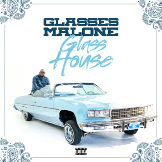 Glass House by Glasses Malone album reviews, ratings, credits