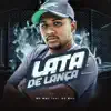 Lata de lança (feat. DJ Bill) - Single album lyrics, reviews, download