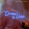 Draw the Line - Single