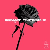 Trust Issues '22 artwork