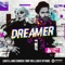 Dreamer (Vinny Vibe & LODATO VIP Remix) artwork