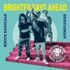 Brighter Days Ahead - Single