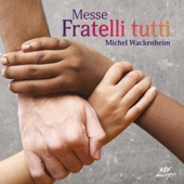 Michel Wackenheim : Messe Fratelli tutti artwork