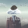 Say It Right (House) - Single