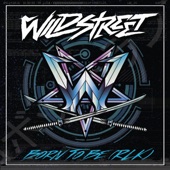 Wildstreet - Born to Be (RLK)