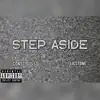 Step Aside (feat. Lil Stone) - Single album lyrics, reviews, download